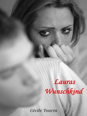 cover image of Lauras Wunschkind